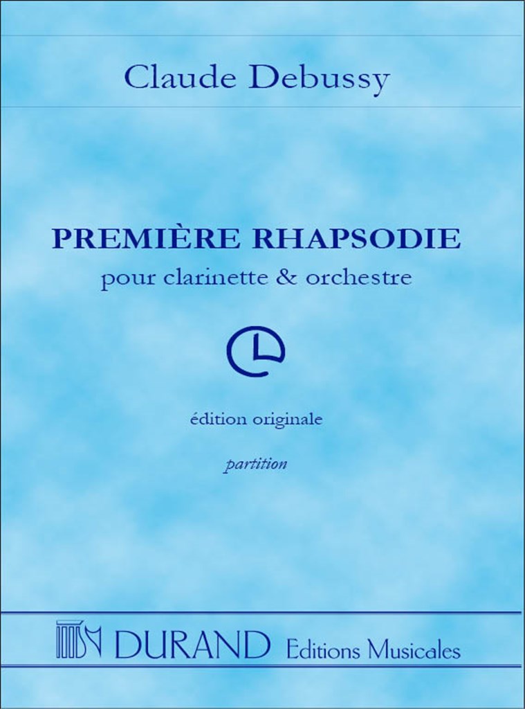Premiere Rhapsodie Pour Orchestre Avec Clarinette
